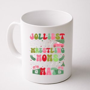 Jolliest Bunch Of Wrestling Moms This Side Of The Mat Coffee Mug