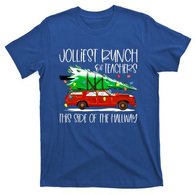 Jolliest Bunch Of Teachers This Side Of The Hallway T-Shirt