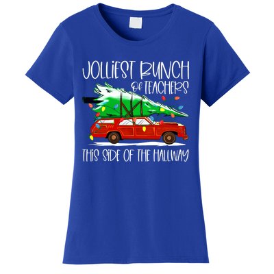 Jolliest Bunch Of Teachers This Side Of The Hallway Women's T-Shirt