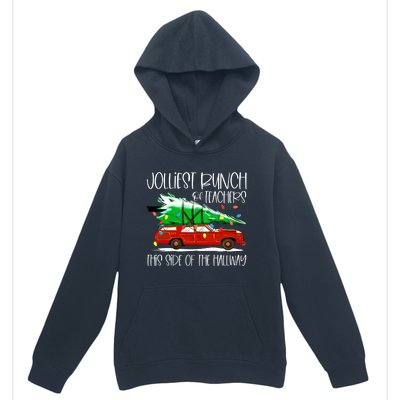 Jolliest Bunch Of Teachers This Side Of The Hallway Urban Pullover Hoodie