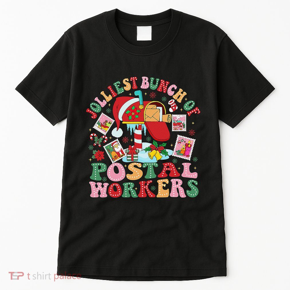 Jolliest Bunch Of Postal Workers Christmas Mail Carrier Tall T-Shirt