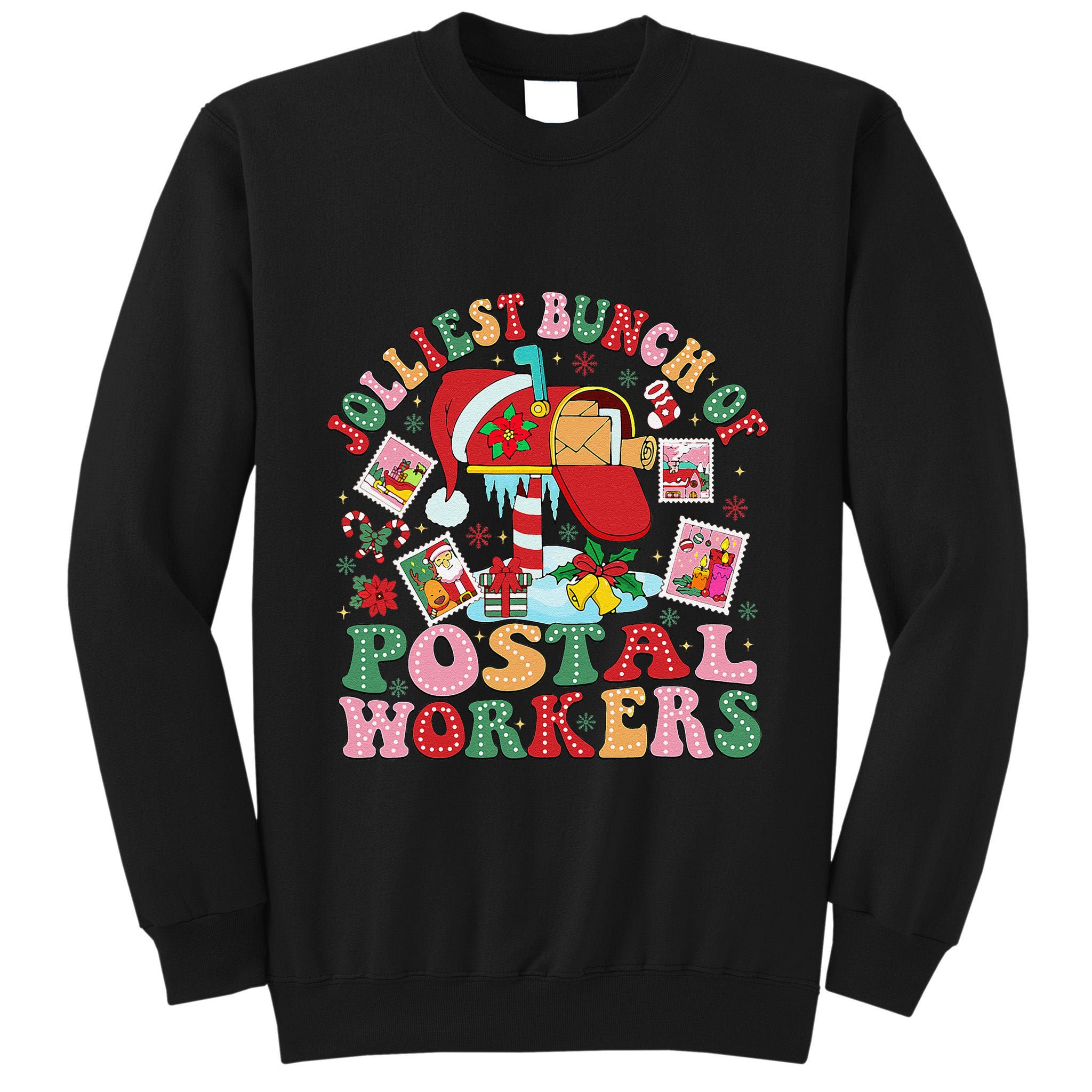 Jolliest Bunch Of Postal Workers Christmas Mail Carrier Tall Sweatshirt