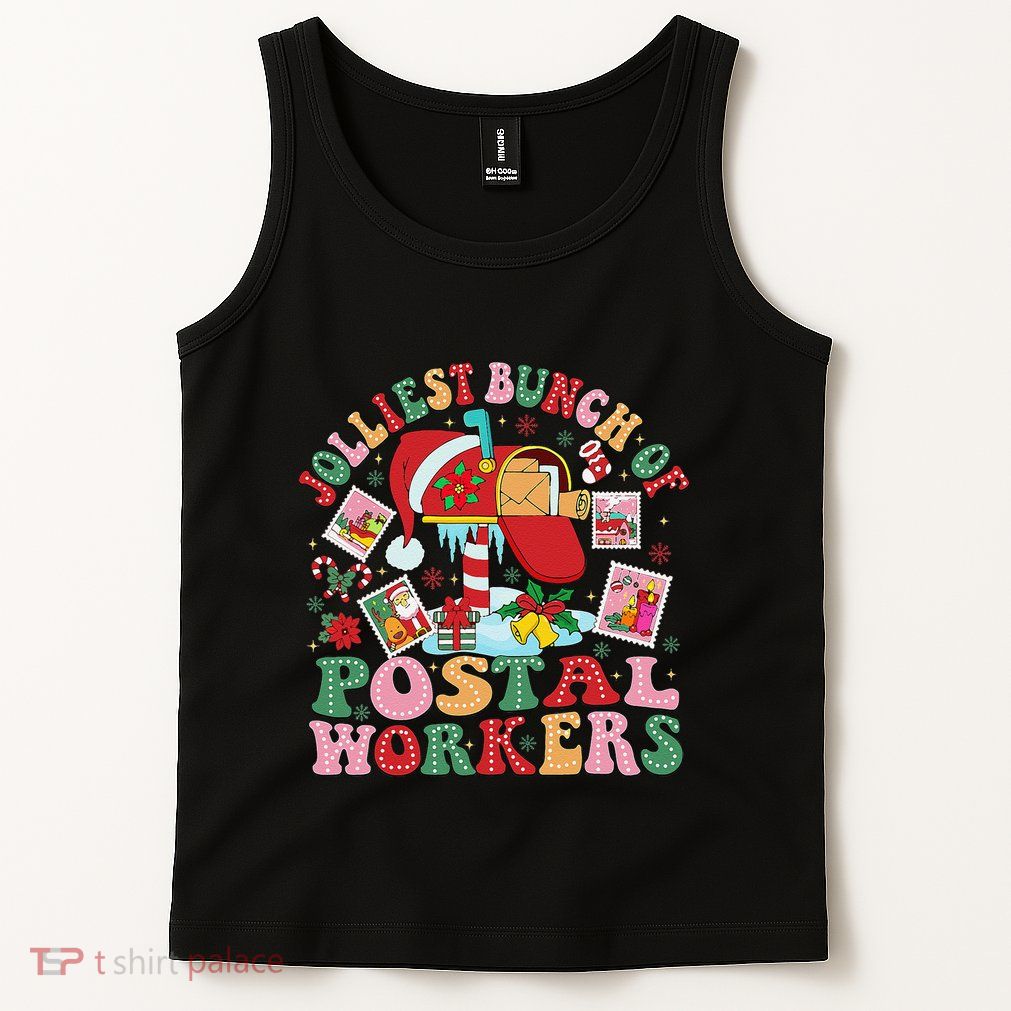 Jolliest Bunch Of Postal Workers Christmas Mail Carrier Tank Top