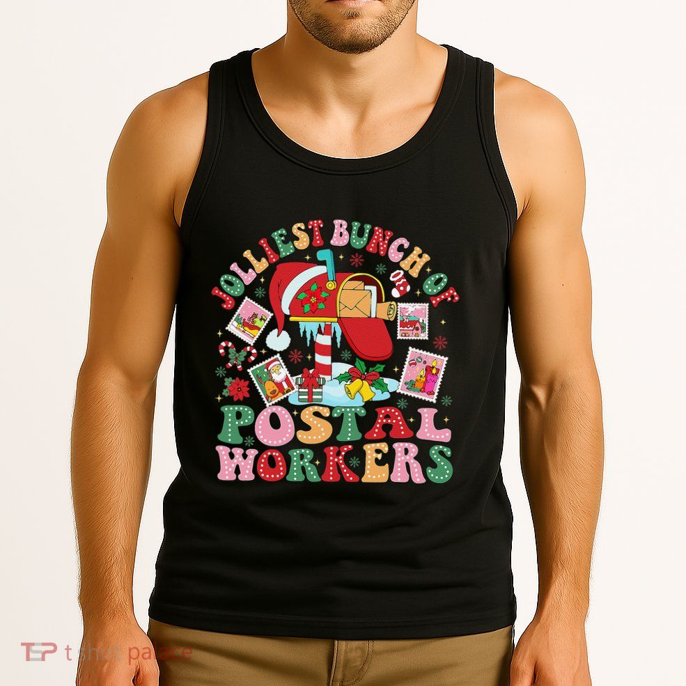 Jolliest Bunch Of Postal Workers Christmas Mail Carrier Tank Top