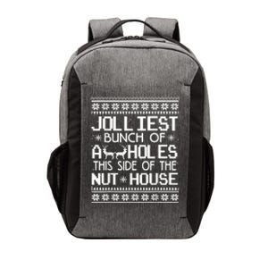 Jolliest Bunch Of Assholes This Side Of The Nut House Vector Backpack