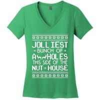 Jolliest Bunch Of Assholes This Side Of The Nut House Women's V-Neck T-Shirt