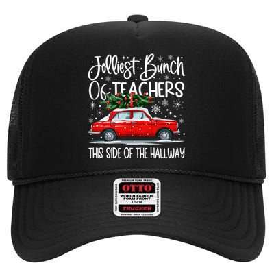 Jolliest Bunch Of Teachers This Side Of The Hallway High Crown Mesh Back Trucker Hat