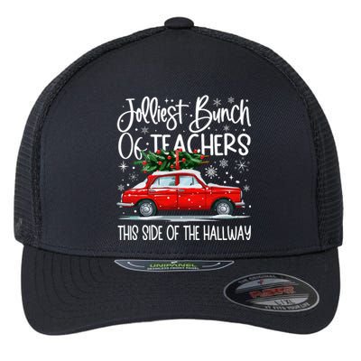 Jolliest Bunch Of Teachers This Side Of The Hallway Flexfit Unipanel Trucker Cap