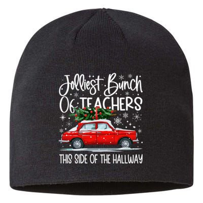 Jolliest Bunch Of Teachers This Side Of The Hallway Sustainable Beanie