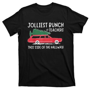 Jolliest Bunch Of Teachers This Side Of The Hallway T-Shirt