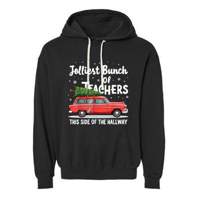 Jolliest Bunch Of Teachers This Side Of The Hallway Xmas Pj Garment-Dyed Fleece Hoodie