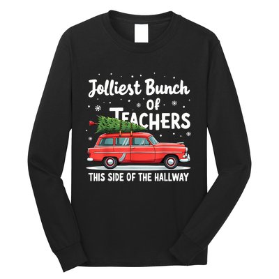 Jolliest Bunch Of Teachers This Side Of The Hallway Xmas Pj Long Sleeve Shirt