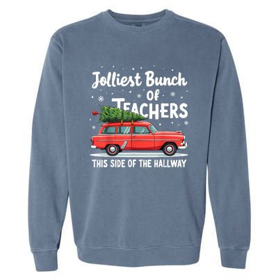 Jolliest Bunch Of Teachers This Side Of The Hallway Xmas Pj Garment-Dyed Sweatshirt