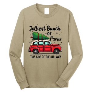 Jolliest Bunch Of Paras This Side Of The Hallway Tree On Car Long Sleeve Shirt