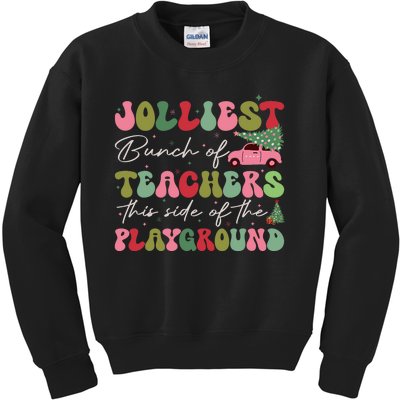 Jolliest Bunch Of Teachers This Side Of The Playground Xmas Kids Sweatshirt