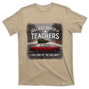 Jolliest Bunch Of Teachers This Side Of The Hallway Quote T-Shirt