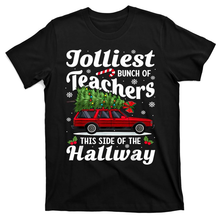 Jolliest Bunch Of Teachers This Side Of The Hallway Xmas T-Shirt