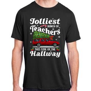 Jolliest Bunch Of Teachers This Side Of The Hallway Xmas Adult ChromaSoft Performance T-Shirt