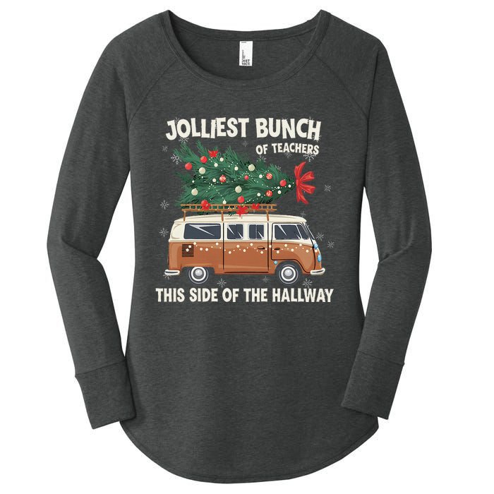 Jolliest Bunch Of Teachers This Side Of The Hallway Women's Perfect Tri Tunic Long Sleeve Shirt