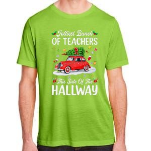 Jolliest Bunch Of Teachers This Side Of The Hallway Xmas Adult ChromaSoft Performance T-Shirt