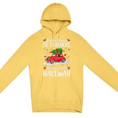 Jolliest Bunch Of Teachers This Side Of The Hallway Xmas Premium Pullover Hoodie