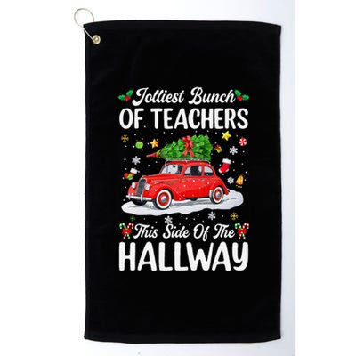 Jolliest Bunch Of Teachers This Side Of The Hallway Xmas Platinum Collection Golf Towel