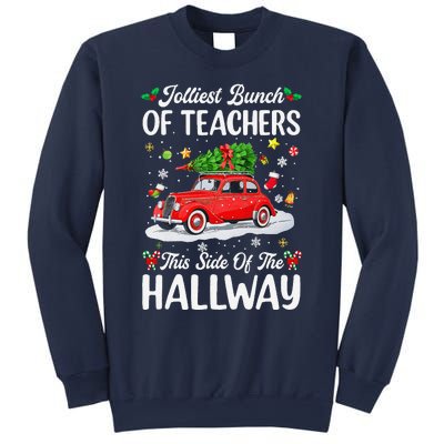 Jolliest Bunch Of Teachers This Side Of The Hallway Xmas Sweatshirt