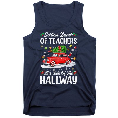 Jolliest Bunch Of Teachers This Side Of The Hallway Xmas Tank Top