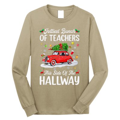 Jolliest Bunch Of Teachers This Side Of The Hallway Xmas Long Sleeve Shirt