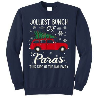 Jolliest Bunch Of Paras Tall Sweatshirt