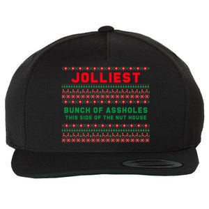 Jolliest Bunch Of Assholes This Side Of The Nut House Funny Gift Wool Snapback Cap