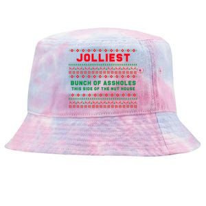 Jolliest Bunch Of Assholes This Side Of The Nut House Funny Gift Tie-Dyed Bucket Hat