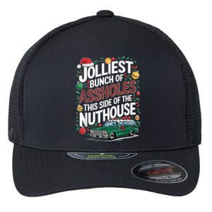 Jolliest Bunch Of Assholes This Side Of The Nut House Flexfit Unipanel Trucker Cap