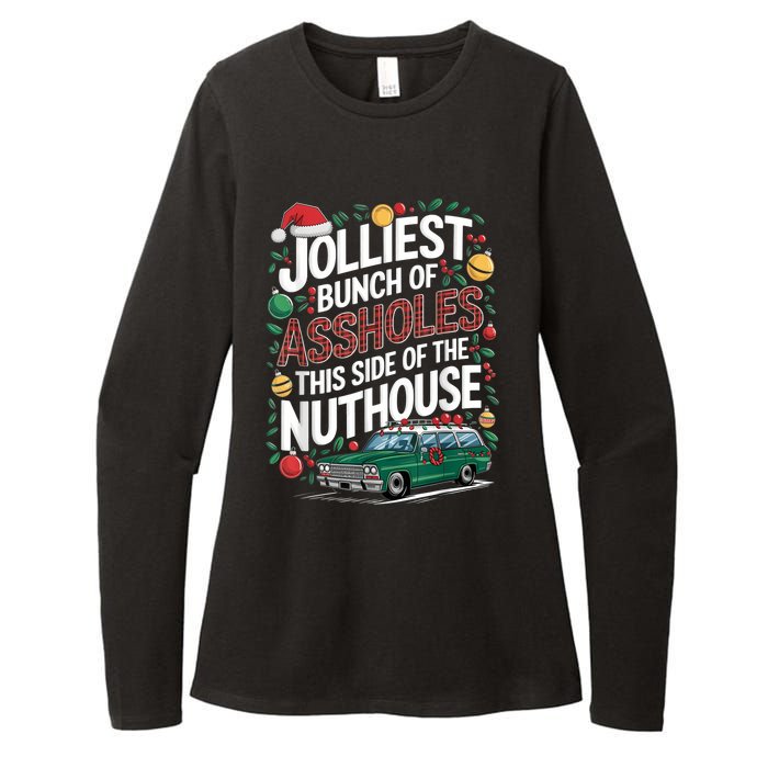 Jolliest Bunch Of Assholes This Side Of The Nut House Womens CVC Long Sleeve Shirt