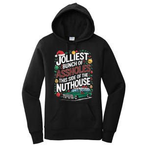 Jolliest Bunch Of Assholes This Side Of The Nut House Women's Pullover Hoodie