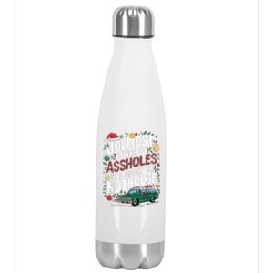 Jolliest Bunch Of Assholes This Side Of The Nut House Stainless Steel Insulated Water Bottle