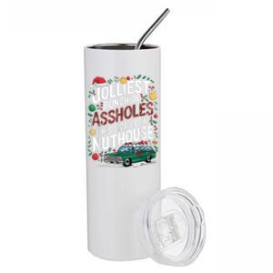 Jolliest Bunch Of Assholes This Side Of The Nut House Stainless Steel Tumbler