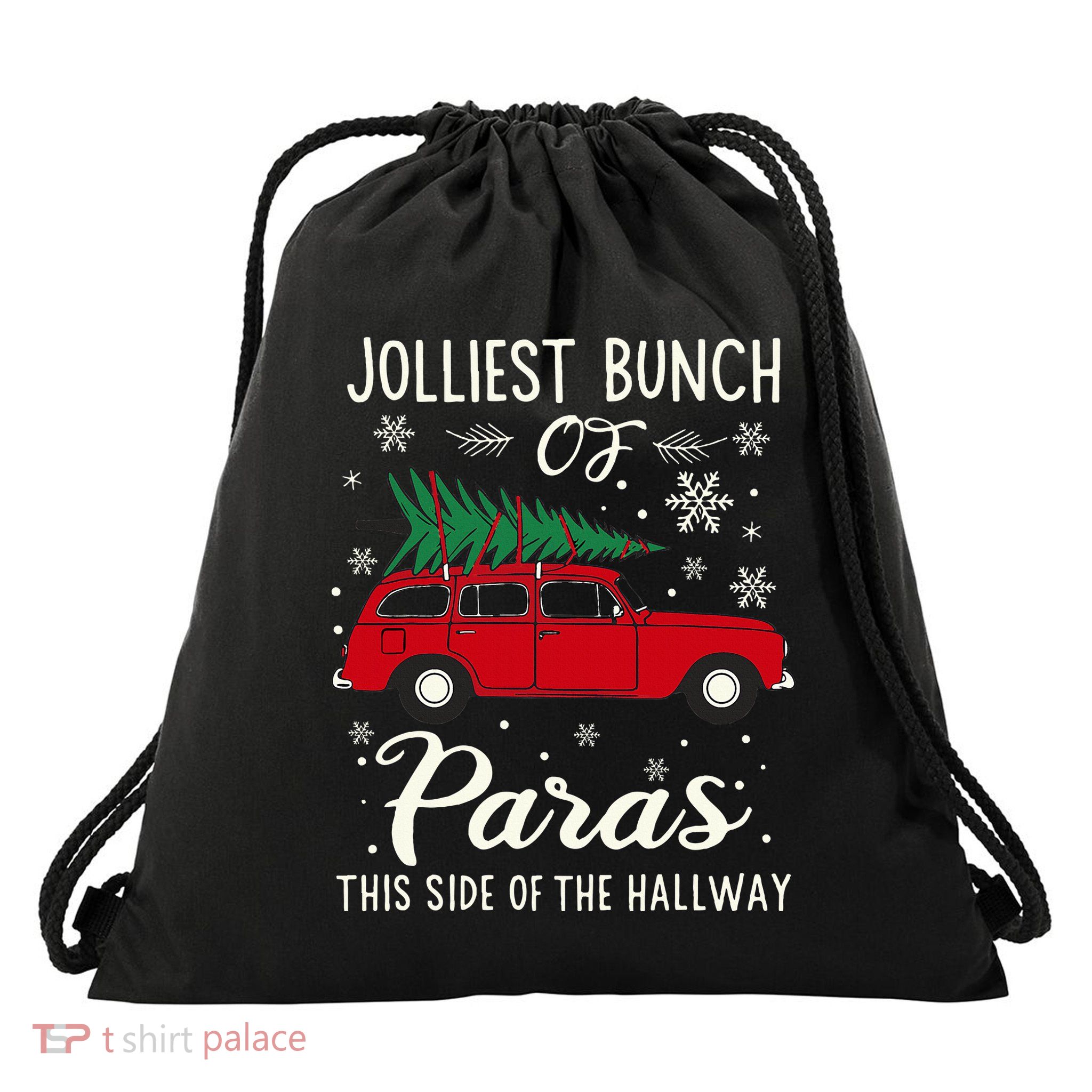 Jolliest Bunch Of Paras This Side Of The Hallway Xmas Drawstring Bag