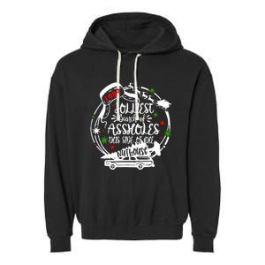 Jolliest Bunch Of Assholes This Side Of The Nut House Xmas  Garment-Dyed Fleece Hoodie