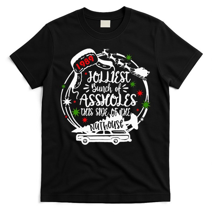Jolliest Bunch Of Assholes This Side Of The Nut House Xmas  T-Shirt