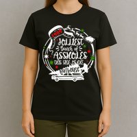 Jolliest Bunch Of Assholes This Side Of The Nut House Xmas  T-Shirt