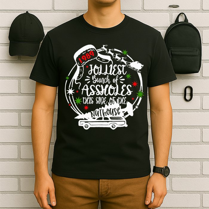 Jolliest Bunch Of Assholes This Side Of The Nut House Xmas  T-Shirt