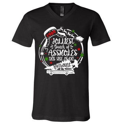 Jolliest Bunch Of Assholes This Side Of The Nut House Xmas  V-Neck T-Shirt