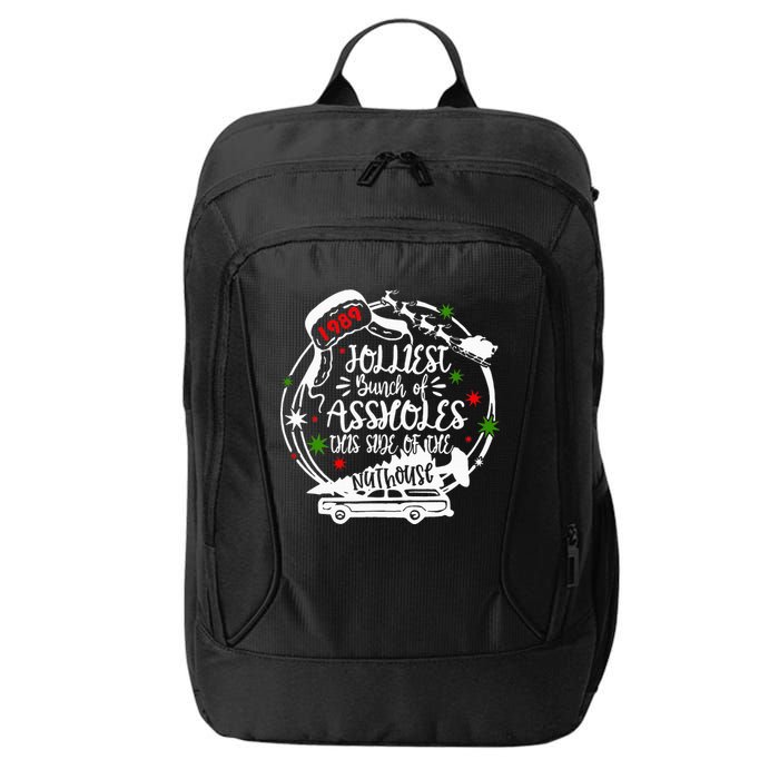 Jolliest Bunch Of Assholes This Side Of The Nut House Xmas  City Backpack