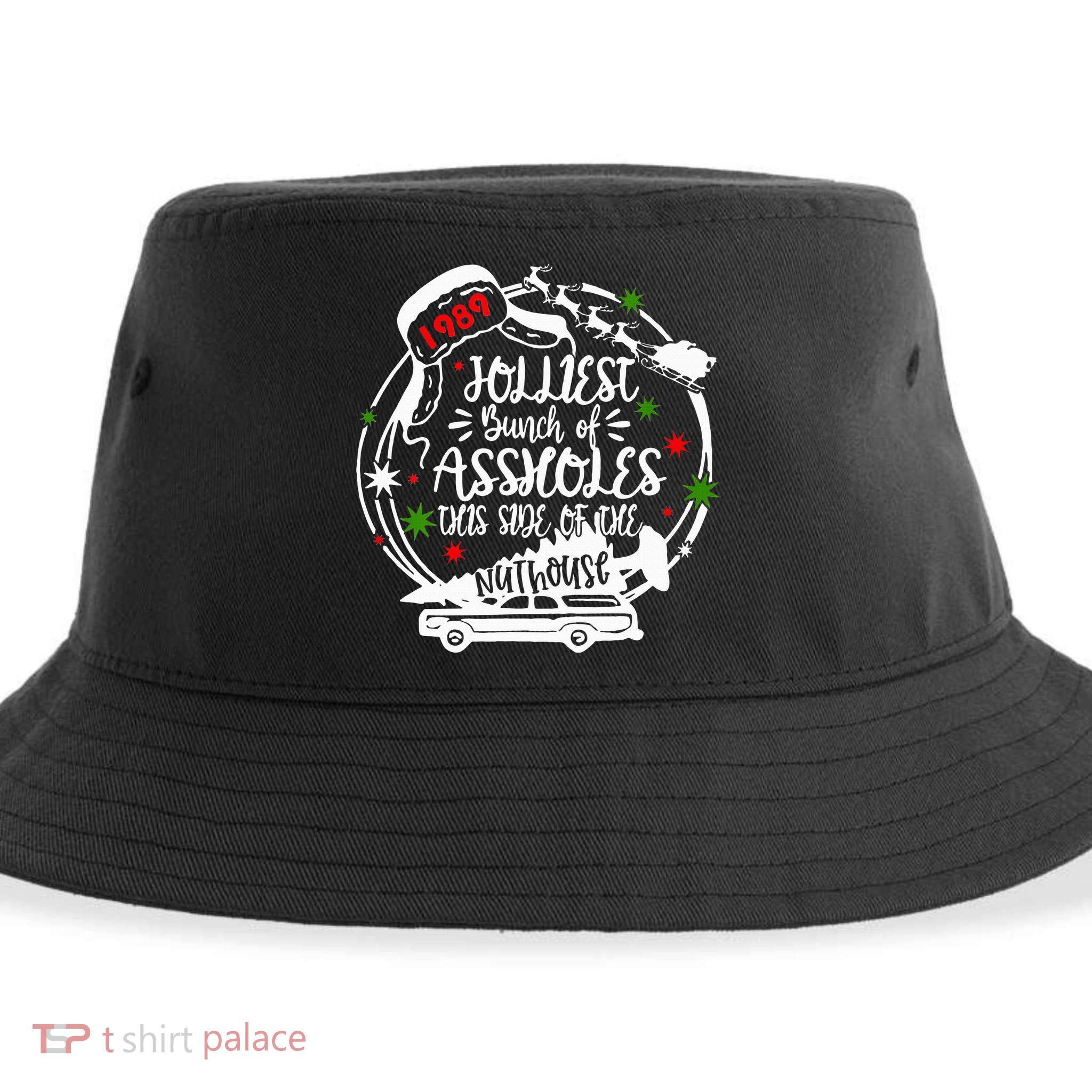 Jolliest Bunch Of Assholes This Side Of The Nut House Xmas  Sustainable Bucket Hat