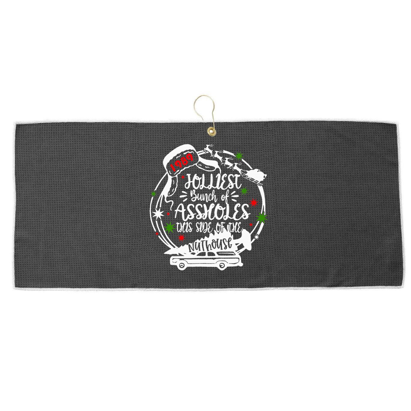 Jolliest Bunch Of Assholes This Side Of The Nut House Xmas  Large Microfiber Waffle Golf Towel