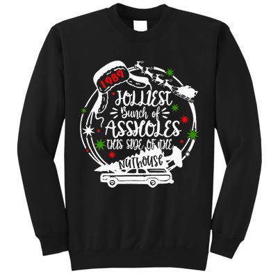Jolliest Bunch Of Assholes This Side Of The Nut House Xmas  Tall Sweatshirt