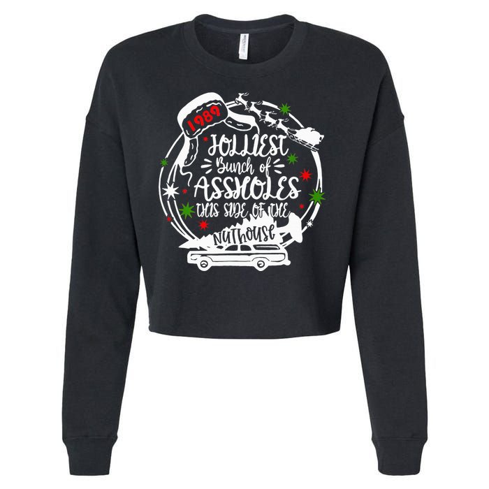 Jolliest Bunch Of Assholes This Side Of The Nut House Xmas  Cropped Pullover Crew