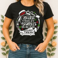 Jolliest Bunch Of Assholes This Side Of The Nut House Xmas  Womens T-Shirt