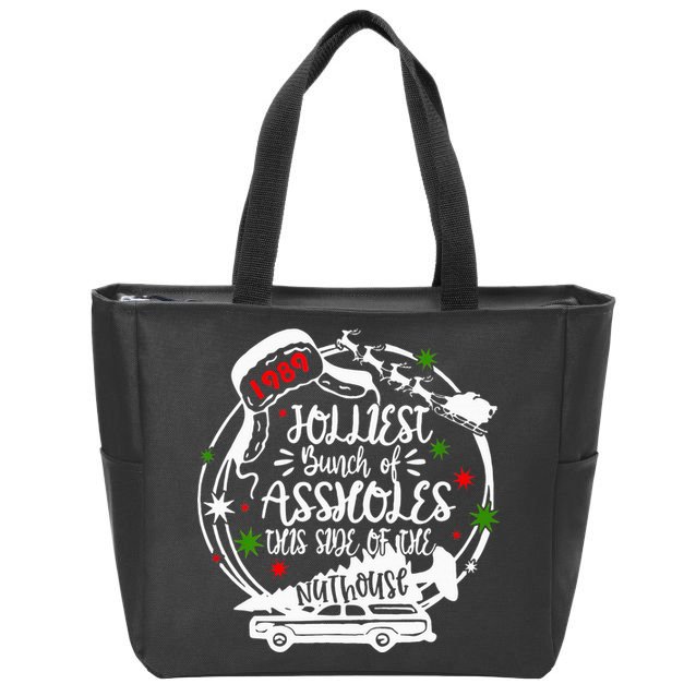 Jolliest Bunch Of Assholes This Side Of The Nut House Xmas  Zip Tote Bag